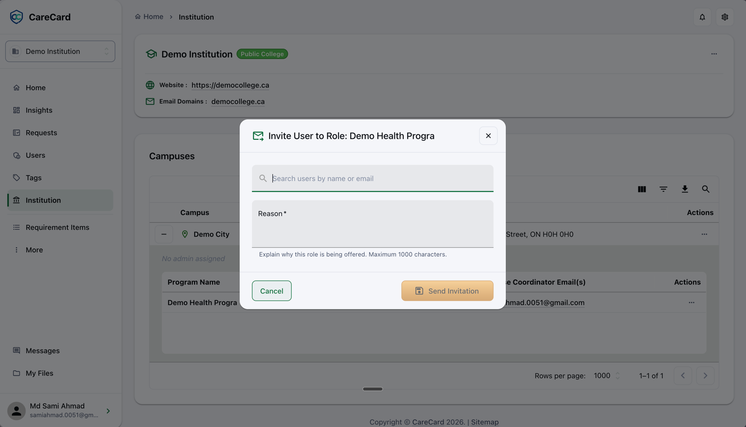 The Invite User to Role dialog on the Institution page, with a search users by name or email field, a required Reason field, and Cancel and Send Invitation buttons
